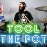TOOL | THE POT | DRUM COVER.