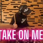 TAKE ON ME | A-HA | DRUM COVER